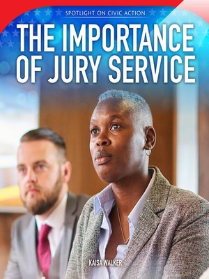 cover image of The Importance of Jury Service